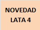CERVEZA NOVEDAD 4 LATA OSO 44CL